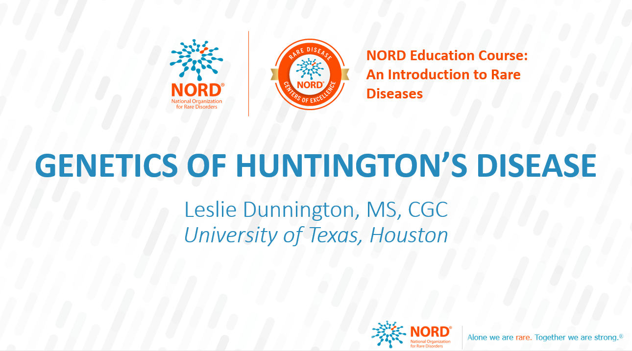 Genetics of Huntington's Disease - NORD® Learning